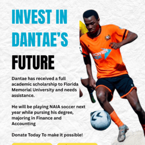 Invest in Dantae's Future - $200